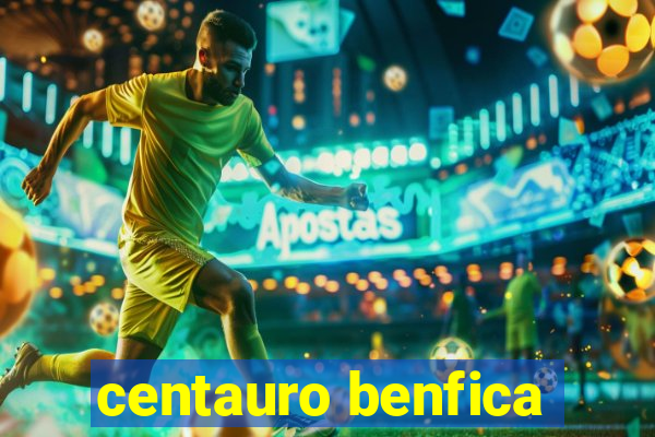 centauro benfica